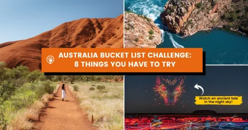 image for article The Ultimate Australia Bucket List: 8 Experiences You Have to Try At Least Once