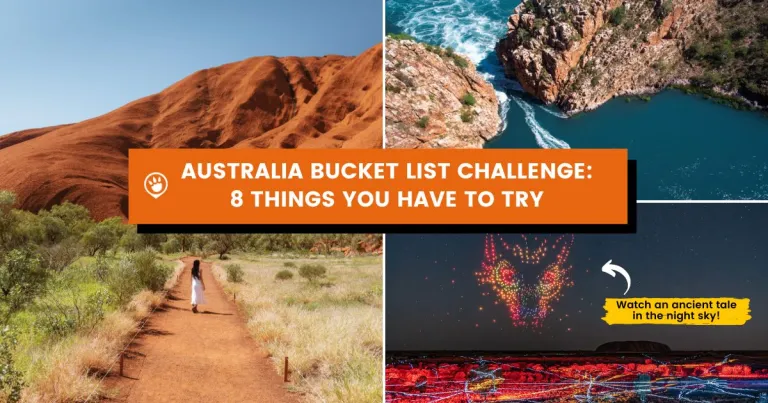 8 Unmissable Australia Bucket List You Have to Try At Least Once!